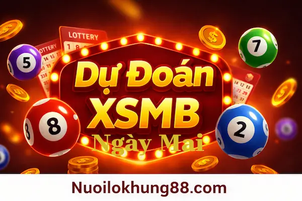 dự đoán xsmb ngày mai chuẩn xác từ cao thủ