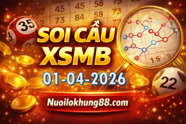 soi cầu xsmb 01-04-2026 chuẩn xác