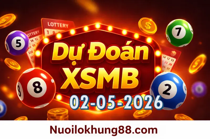 soi cầu xsmb 02-05-2026 chuẩn xác 
