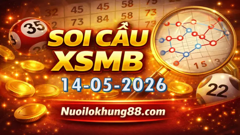 soi cầu xsmb 14-05-2026 siêu chuẩn cao thủ