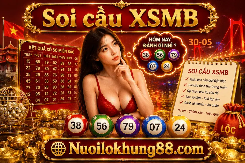 soi cầu xsmb 30-05-2026   chuẩn xác 