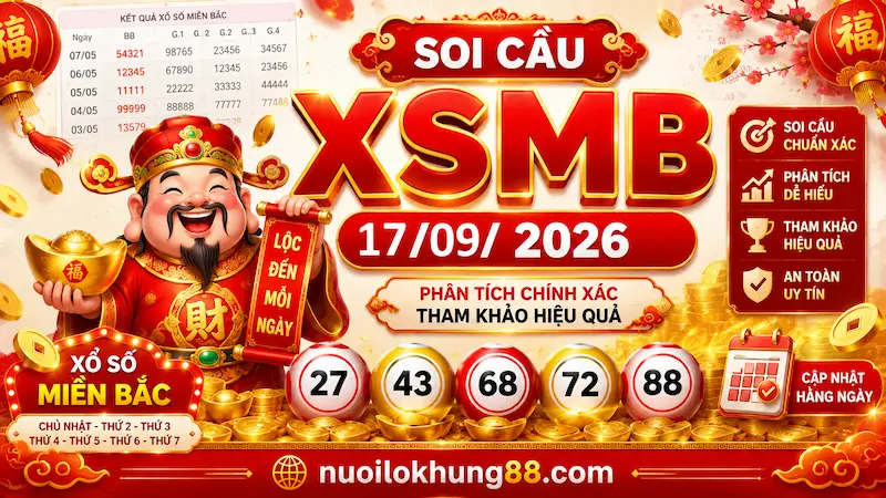 Soi cầu xsmb 17-09-2026 chuẩn cao thủ soi cầu 88